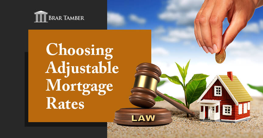 Choosing Adjustable Mortgage Rates