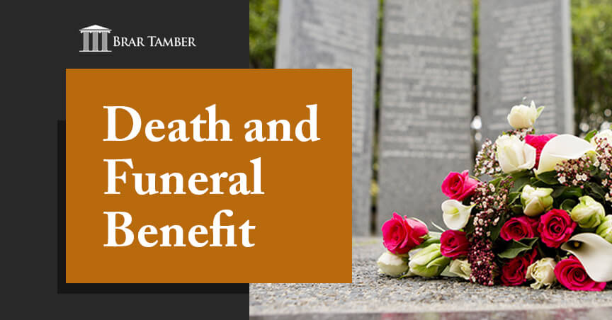 Death and Funeral Benefit