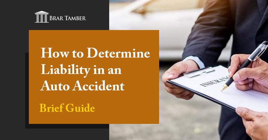 How to Determine Liability in an Auto Accident (Brief Guide)
