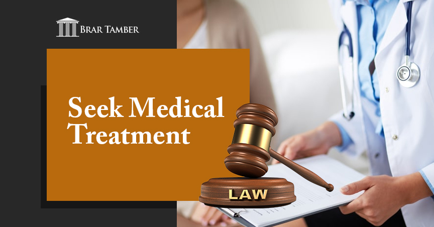 Seek Medical Treatment